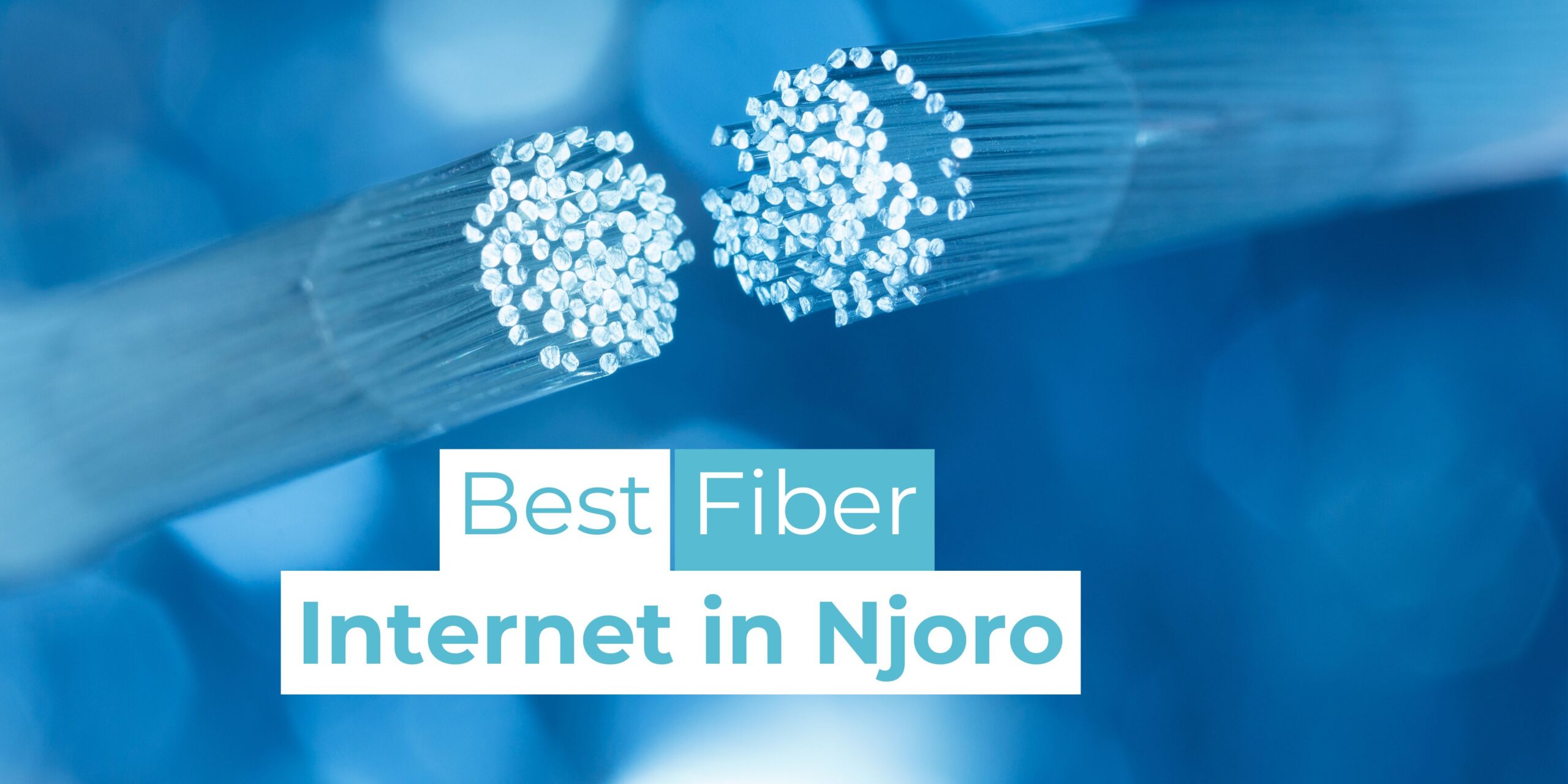 Best fiber internet in Njoro with affordable WiFi packages and reliable speeds